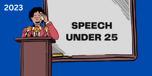 [2023] Under 25 speech competition