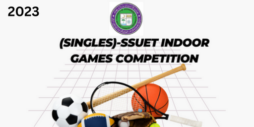 [2023-SINGLES]-SSUET indoor games competition